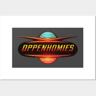 Join the OppenHomies Crew - Rep your Oppenheimer obsession Posters and Art